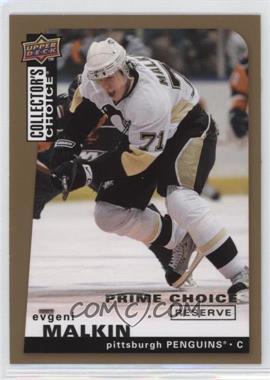 2008-09 Upper Deck Collector's Choice - [Base] - Prime Choice Reserve Gold #57 - Evgeni Malkin