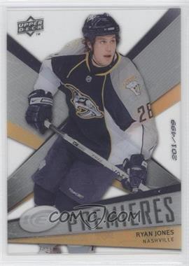 2008-09 Upper Deck Ice - [Base] #154 - Ice Premieres Level 2 - Ryan Jones /499