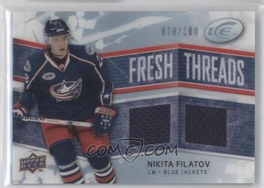 2008-09 Upper Deck Ice - Fresh Threads - PETG #FT-NF - Nikita Filatov /100