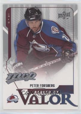 2008-09 Upper Deck MVP - Marked by Valor #MV12 - Peter Forsberg