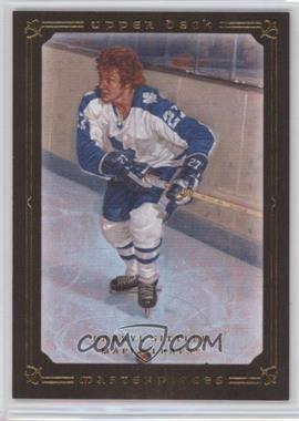 2008-09 Upper Deck Masterpieces - [Base] - Brown Framed #42 - Darryl Sittler