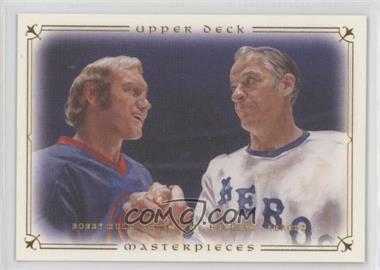 2008-09 Upper Deck Masterpieces - [Base] #28 - Bobby Hull, Gordie Howe