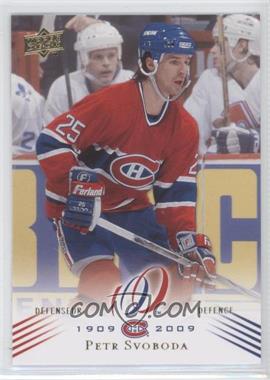 2008-09 Upper Deck Montreal Canadiens Centennial Set - [Base] #139 - Petr Svoboda