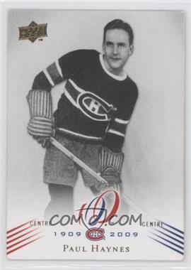 2008-09 Upper Deck Montreal Canadiens Centennial Set - [Base] #162 - Paul Haynes