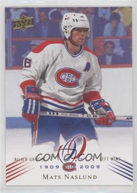2008-09 Upper Deck Montreal Canadiens Centennial Set - [Base] #49 - Mats Naslund