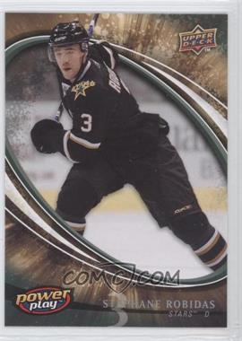 2008-09 Upper Deck Power Play - Box Set [Base] #94 - Stephane Robidas