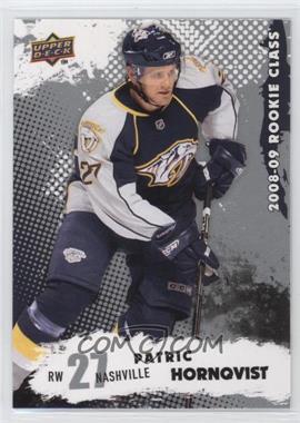 2008-09 Upper Deck Rookie Class - Box Set [Base] #40 - Patric Hornqvist