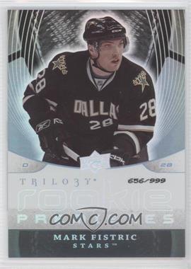 2008-09 Upper Deck Trilogy - [Base] #143 - Mark Fistric /999