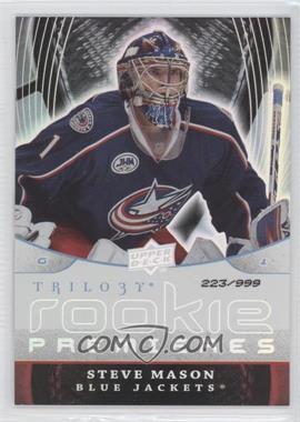 2008-09 Upper Deck Trilogy - [Base] #149 - Steve Mason /999