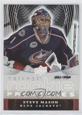 2008-09 Upper Deck Trilogy - [Base] #149 - Steve Mason /999