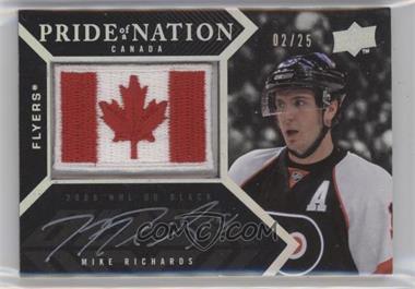 2008-09 Upper Deck UD Black - Pride of a Nation Auto Patches #PN-MR - Mike Richards /25