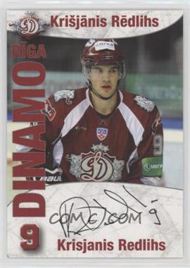 2009-10 Dinamo Riga Team Issue - [Base] #35 - Krisjanis Redlihs