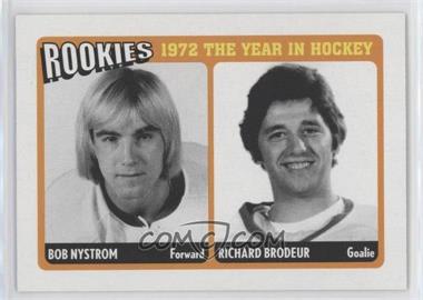 2009-10 In the Game 1972 The Year in Hockey - Rookies #R-05 - Bob Nystrom, Richard Brodeur