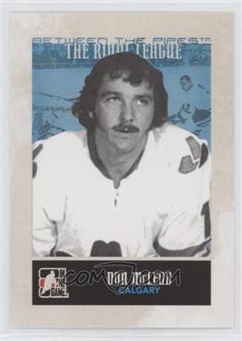 2009-10 In the Game Between the Pipes - [Base] #141 - The Rival League - Don McLeod