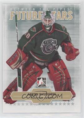 2009-10 In the Game Between the Pipes - [Base] #3 - Future Stars - Anton Khudobin