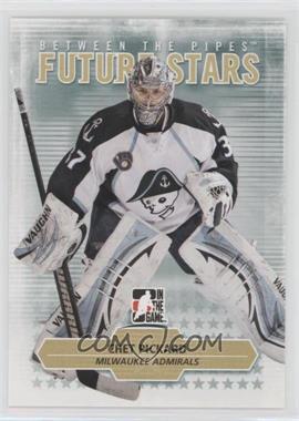 2009-10 In the Game Between the Pipes - [Base] #7 - Future Stars - Chet Pickard