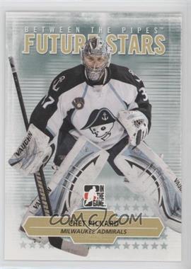 2009-10 In the Game Between the Pipes - [Base] #7 - Future Stars - Chet Pickard