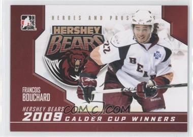 2009-10 In the Game Heroes and Prospects - 2009 Calder Cup Winners #CC-11 - Francois Bouchard