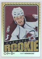 Marquee Rookies - Matt Hendricks