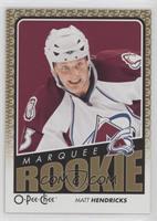 Marquee Rookies - Matt Hendricks