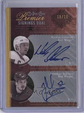 2009-10 O-Pee-Chee Premier - Premier Signings Dual - Gold #PS2-LE - Nicklas Lidstrom, Jonathan Ericsson /10