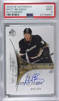 Autographed Future Watch - Matt Beleskey [PSA 9 MINT] #/999