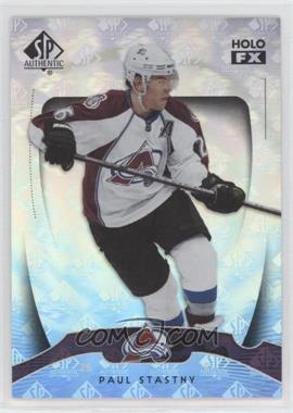 2009-10 SP Authentic - Holo FX #FX28 - Paul Stastny