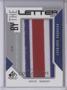 2009-10 SP Game Used Edition - By the Letter #BL-BD - Brandon Dubinsky /8