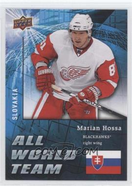 2009-10 Upper Deck - All World Team #AW1 - Marian Hossa