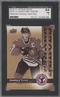 Jonathan Toews [SGC 84 NM 7]