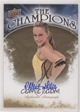 2009-10 Upper Deck - The Champions - Gold Autographs #CH-AG - Alexe Gilles