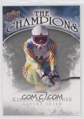 2009-10 Upper Deck - The Champions #CH-KG - Kerrin Lee-Gartner