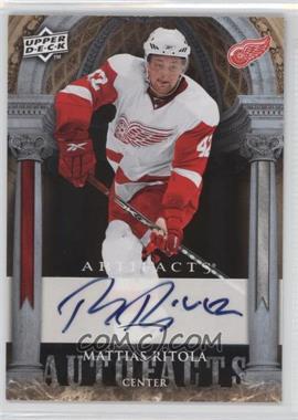 2009-10 Upper Deck Artifacts - Autofacts #AF-RI - Mattias Ritola