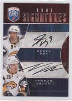 Derek Roy, Thomas Vanek