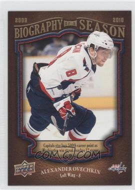 2009-10 Upper Deck Biography of a Season - [Base] #BOS22 - Alex Ovechkin