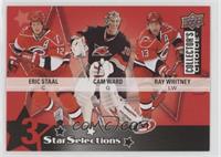 Eric Staal, Cam Ward, Ray Whitney