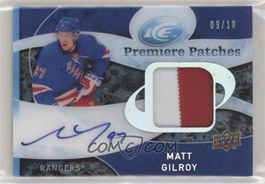 2009-10 Upper Deck Ice - [Base] - Rookie Patch Autographs #156 - Ice Premieres - Matt Gilroy /10