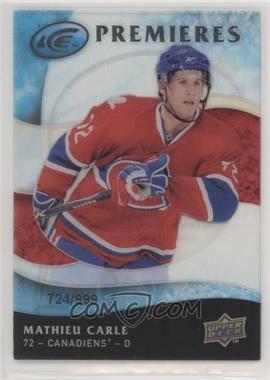 2009-10 Upper Deck Ice - [Base] #123 - Ice Premieres - Mathieu Carle /999