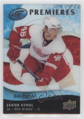 2009-10 Upper Deck Ice - [Base] #130 - Ice Premieres - Jakub Kindl /999