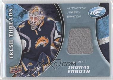 2009-10 Upper Deck Ice - Fresh Threads #FT-JE - Jhonas Enroth