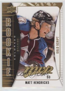 2009-10 Upper Deck MVP - [Base] - Gold Script #342 - Matt Hendricks /100