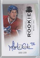 Autographed Rookie - Mathieu Carle #/199