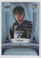 Rookie Premieres - Victor Hedman #/499