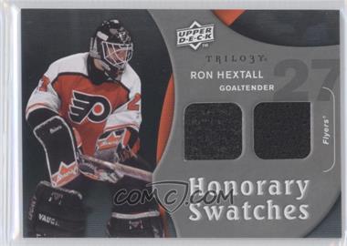 2009-10 Upper Deck Trilogy - Honorary Swatches #HS-RH - Ron Hextall