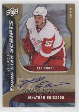 2009-10 Upper Deck Trilogy - Young Star Scripts #YS-JE - Jonathan Ericsson
