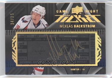 2009-10 Upper Deck UD Black - Game Night Ticket Autographs #GN-NB - Nicklas Backstrom /35