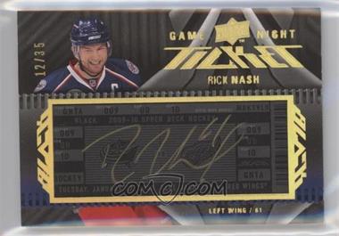 2009-10 Upper Deck UD Black - Game Night Ticket Autographs #GN-RN - Rick Nash /35