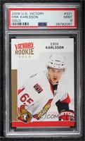 Rookie - Erik Karlsson [PSA 9 MINT]