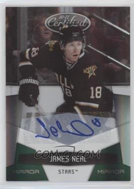 2010-11 Certified - [Base] - Mirror Emerald Signatures #46 - James Neal /5