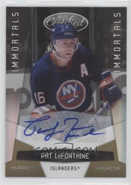 2010-11 Certified - [Base] - Mirror Gold Signatures #162 - Immortals - Pat LaFontaine /25